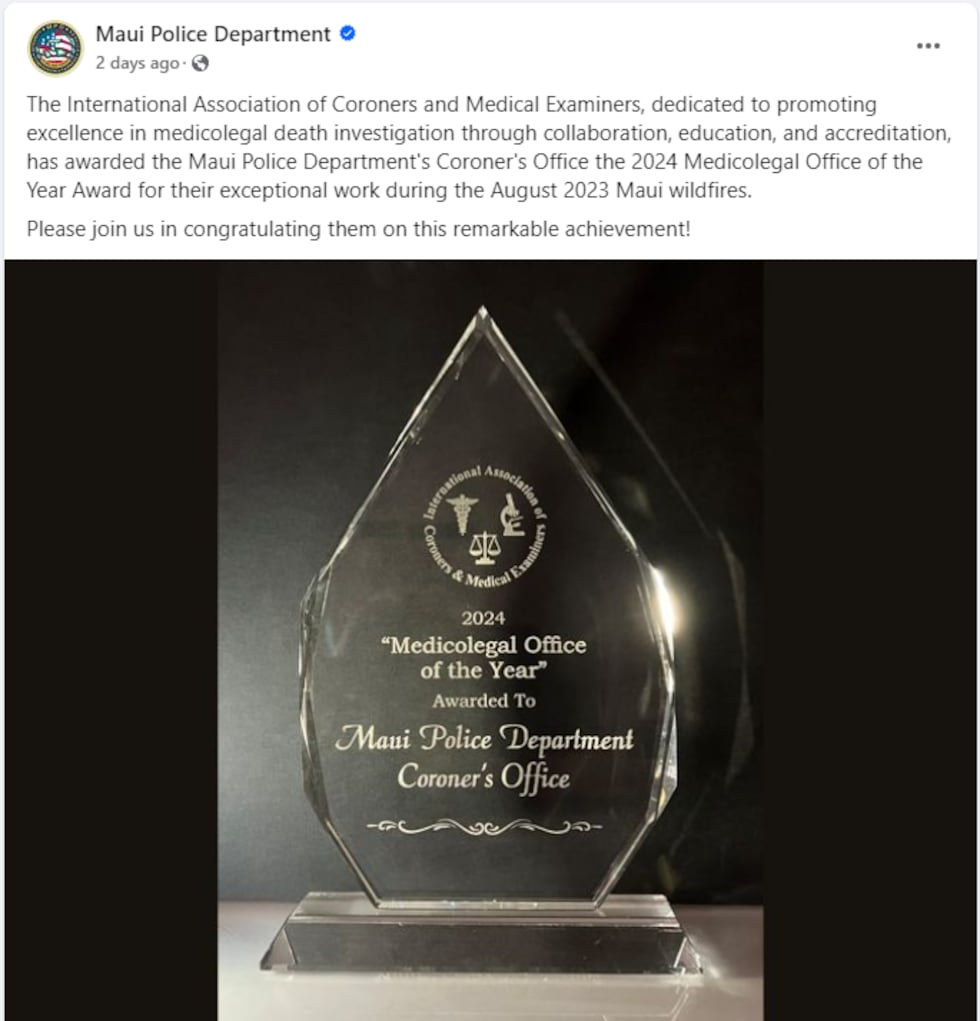 On October 14, Maui PD took to Facebook to announce its Coroner's Office had been honored with...